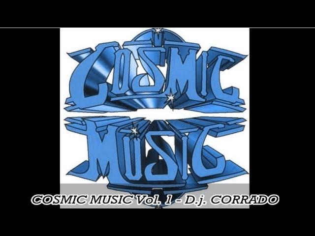 D.j. CORRADO  Cosmic Music Vol. 1  Side "B" 