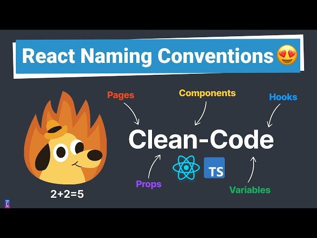 React Naming Conventions You should follow as a Junior Developer - clean-code