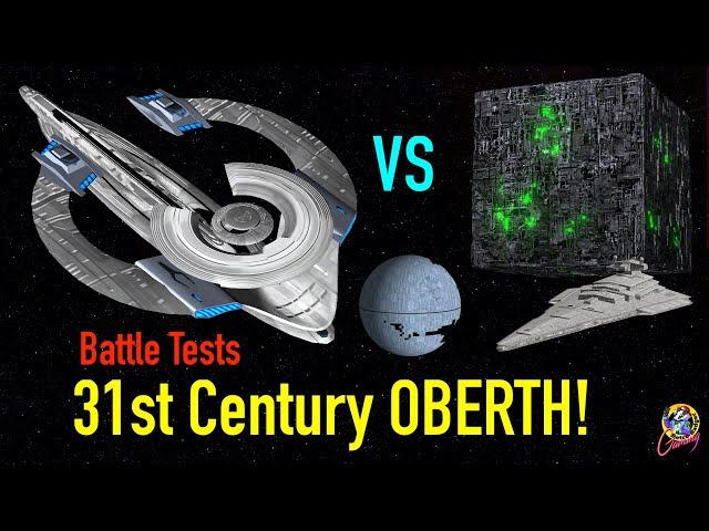 31st Century OBERTH VS Borg/Death Star/Husnock/Victory Class - Star Trek Starship Battles