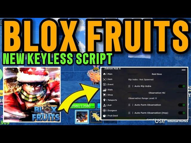 New Script Blox Fruits Mobile Keyless | Zekrom Hub | Auto Rip Indra Auto Farm Observation Auto Farm