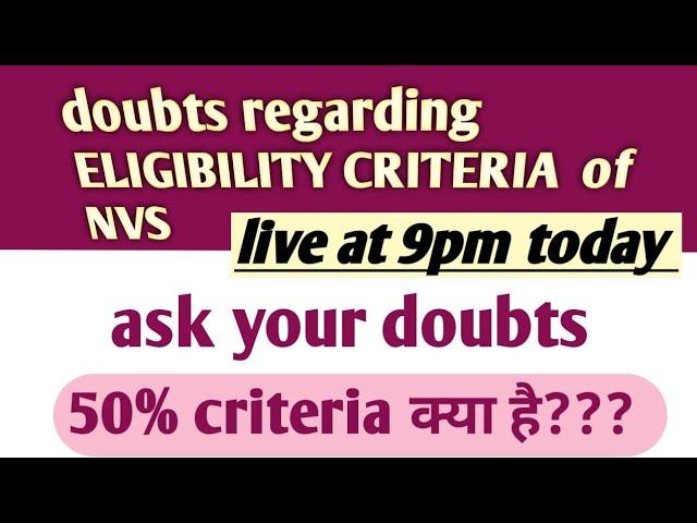 #nvs #kvs #emrs ASK YOUR DOUBT REGARDING ELIGIBILITY CRITERIA of NVS KVS EMRS