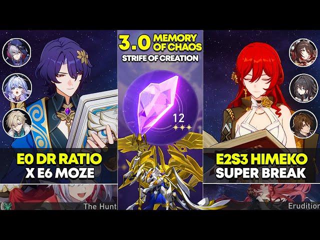 E0 Dr Ratio x Moze & E2S3 Himeko Super Break | Memory of Chaos 12 | Honkai Star Rail 3.0