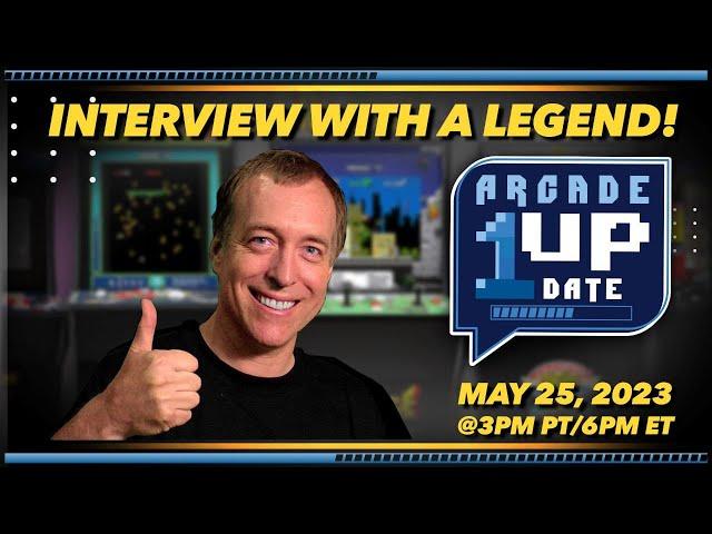 Arcade1UPDATE Episode 6: Interview with a Legend!