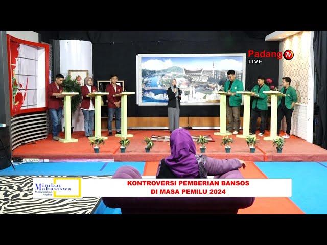 LIVE : MIMBAR MAHASISWA - KONTROVERSI PEMBERIAN BANSOS DI MASA PEMILU 2024