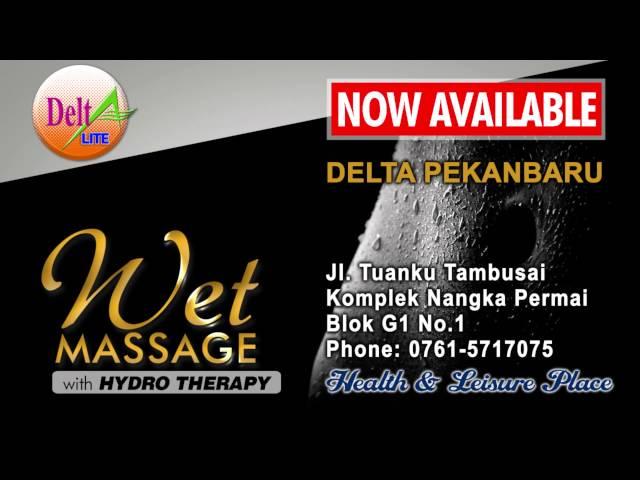 Delta Spa Pekanbaru w/ WET Massage