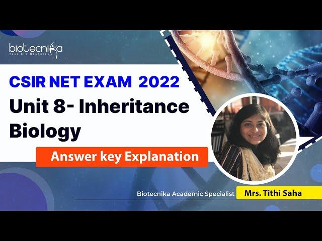 Solved Questions - CSIR NET Unit 8 Inheritance Biology