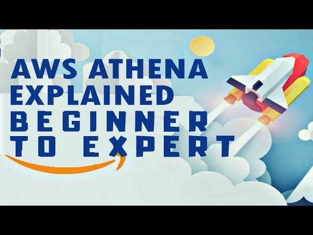 AWS Athena Tutorial - How to Use Amazon Athena in AWS?