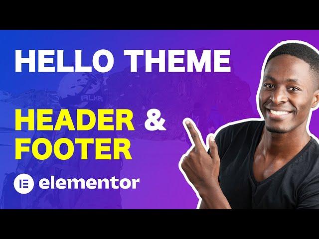 Make A Free Header and Footer in Elementor Hello Theme (v2.4 Beta Release)