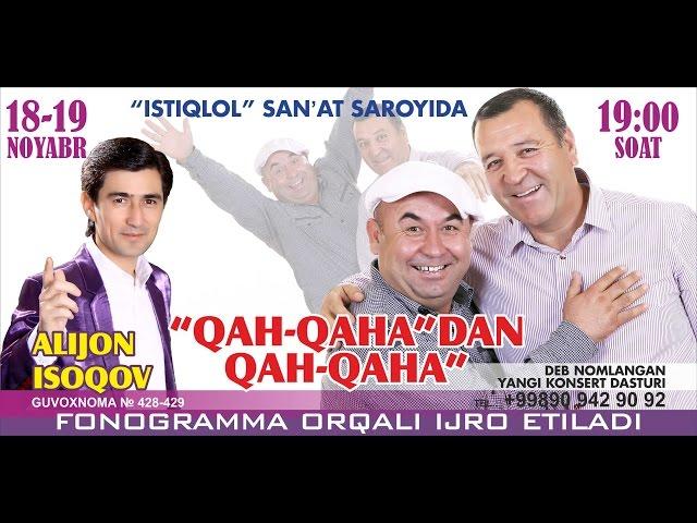 Qahqaha - Qah-qaha'dan qah-qaha nomli konsert dasturi 2013