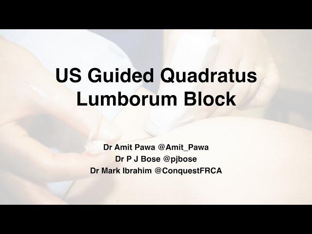 LSORA: Ultrasound Guided Quadratus Lumborum Block Tutorial