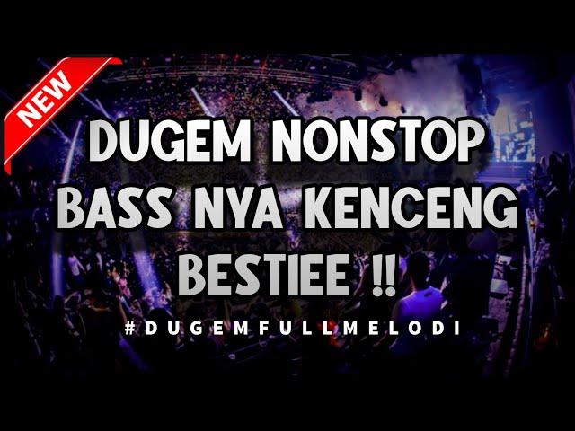 DJ FUNKOT 2022 FULL BASS KENCENG - DUGEM MELODI PALING TINGGI