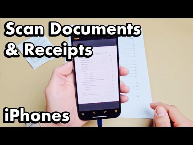 iPhones: How to Scan Documents & Receipts