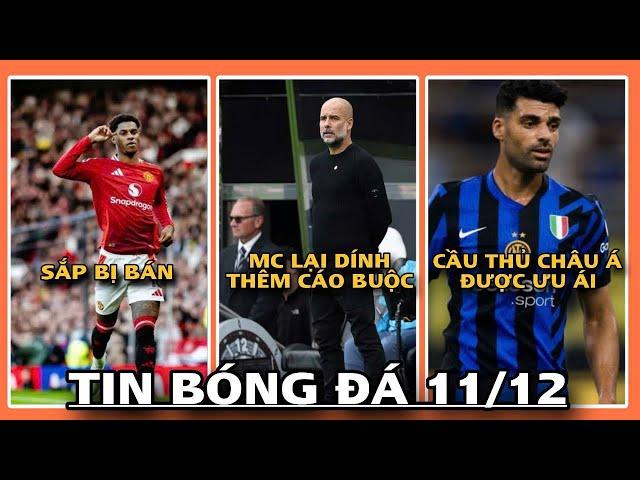 [TIN BÓNG ĐÁ 11/12]: BÁO INDONESIA DOẠ TUYỂN VIỆT NAM, CÁO BUỘC CHỐNG LẠI MAN CITY TIẾP TỤC TĂNG, ..