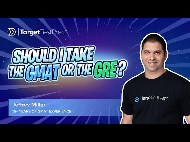 Should I Take the GMAT or the GRE?  How to Choose Between #GMAT and #GRE