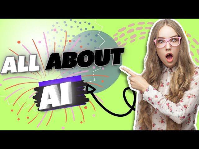 ALL ABOUT AI