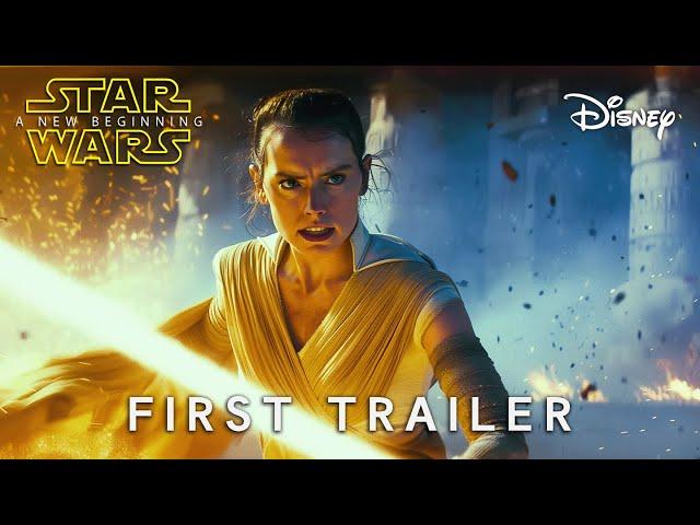 Star Wars Episode X : A NEW BEGINNING | First Trailer | LucasFilm (December 2026)