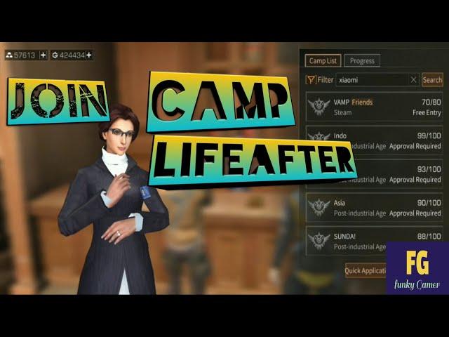 How to join a Camp in Lifeafter.