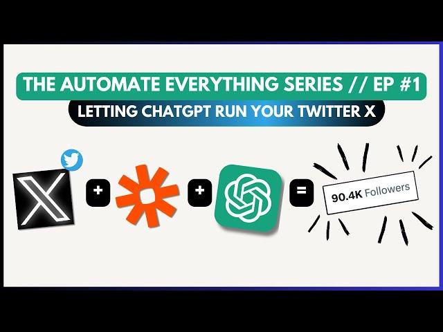 How to automate Twitter X so it grows itself (How to grow on Twitter X with ChatGPT & Zapier)