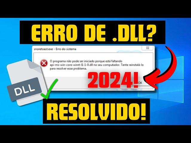 COMO RESOLVER TODOS OS ERROS DE DLL DO WINDOWS EM 2024