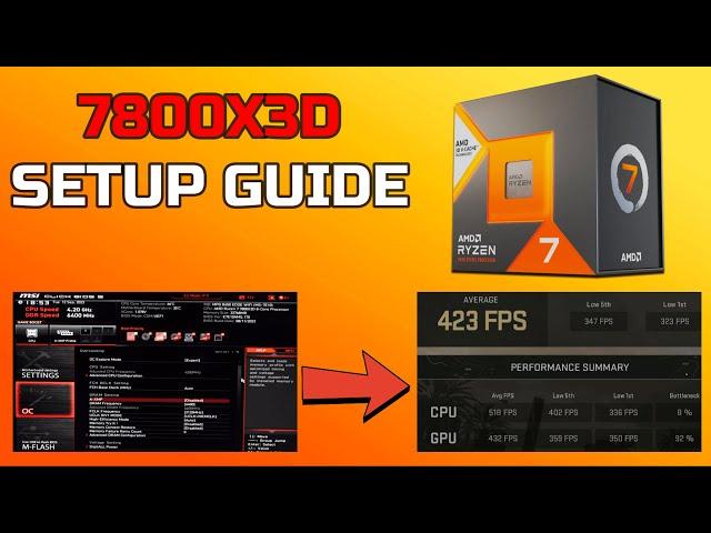 7800X3D UPDATED Setup Guide (September 2023)