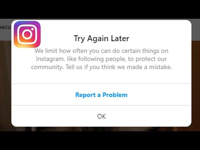 Try Again Later Error Message On Instagram Fix