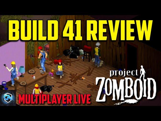 Project Zomboid Build 41 Update and Is Multiplayer Any Good?