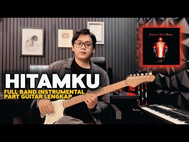 HITAMKU - Andra And The Backbone (Instrumental Cover) HQ Audio | New Version + Lirik