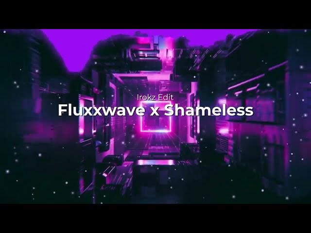 irokz - fluxxwave x shameless