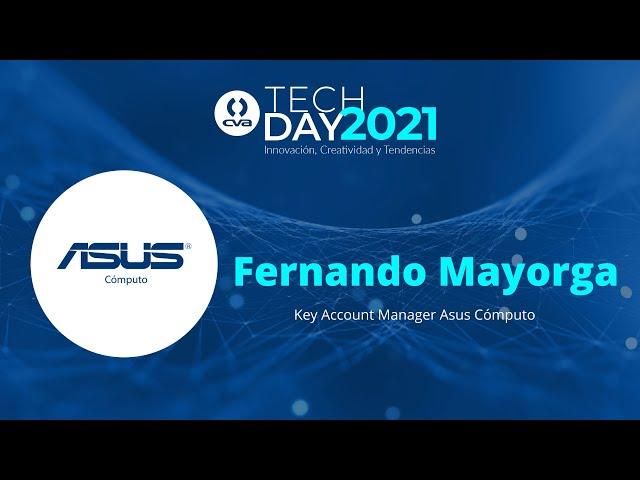 Asus Computo / Tech Day CVA 2021