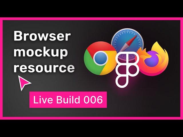 Live build: Web browser mockup resource | 006