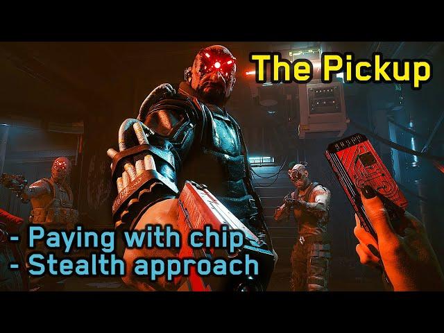 The Pickup: Pure Stealth / No Quickhacks - Cyberpunk 2077