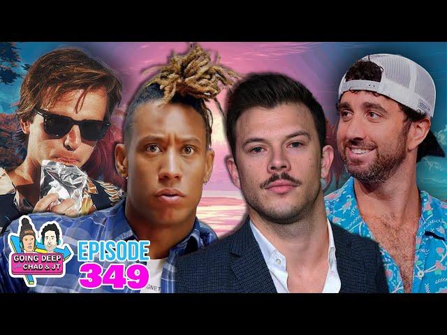 Jimmy Tatro & Christian Pierce | Going Deep with Chad and JT 349