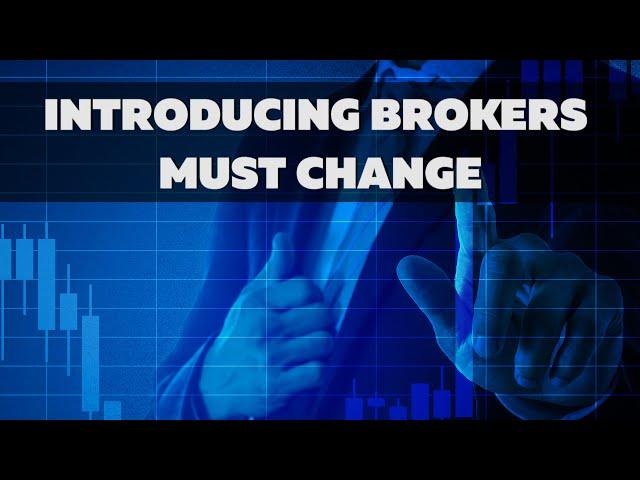 Introducing brokers getting the short shrift