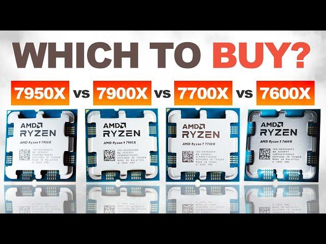 WHICH CPU SHOULD YOU BUY? — AMD 7950X vs 7900X vs 7700X vs 7600X