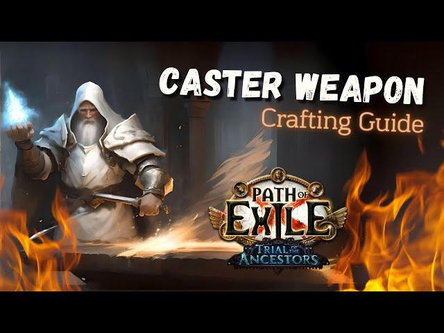 Poe 3.22 Crafting Guide - +2 physical Caster weapon - 5 methods