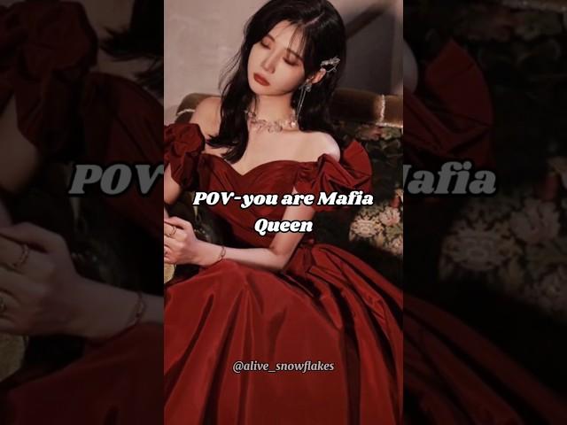 POV-you are Mafia Queen #aesthetic #korean #trendingshorts #viralvideo  @alive_snowflakes