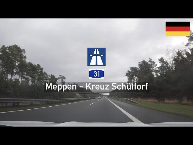 Driving in Germany: Autobahn A31 from Meppen to Kreuz Schüttorf (A30)