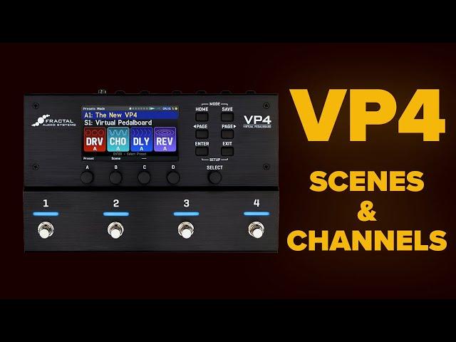 Fractal Audio VP4 | Exploring Scenes & Channels | Fractal Friday with Cooper Carter