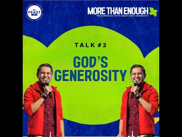 MORE THAN ENOUGH - TALK 2 (God's Generosity) Taglish (35mins)