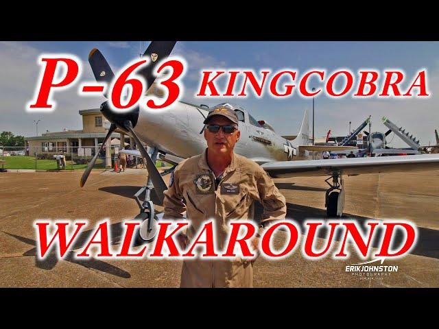 P-63 Kingcobra Walkaround Tour