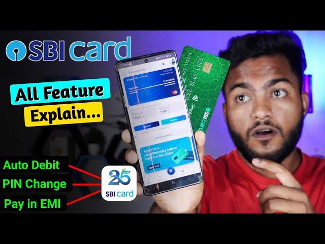 SBI  Card App All Feature Explain - Auto Debit, PIN Change And Convert in EMI