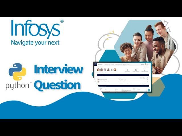 Top Collection!!! Infosys – Python Interview Questions 2022