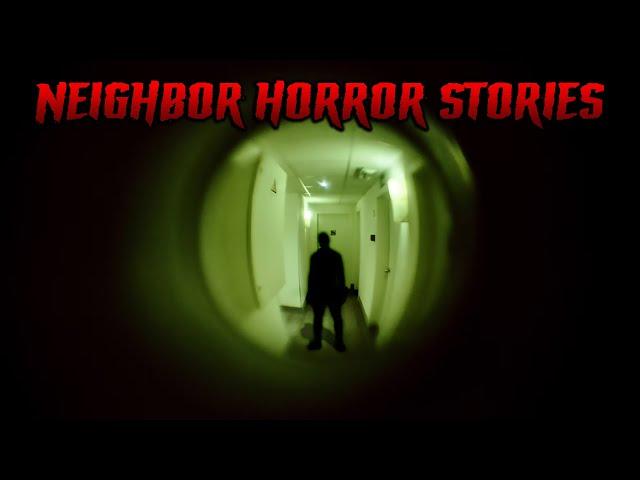 3 Scary REAL Neighbor Horror Stories