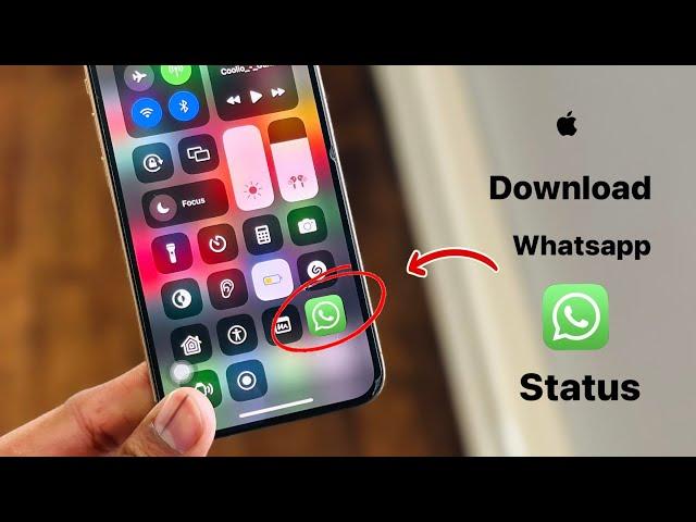 Download Whatsapp Status in any iPhone || How to save WhatsApp status in any iPhone