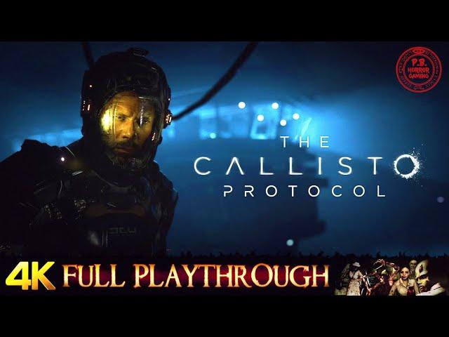 THE CALLISTO PROTOCOL | FULL GAME | Gameplay Walkthrough No Commentary 4K 60FPS PC [RTX]