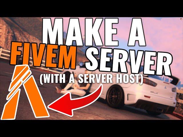 How to make a FiveM Server with a Server Host! 2024 | HTNetwork