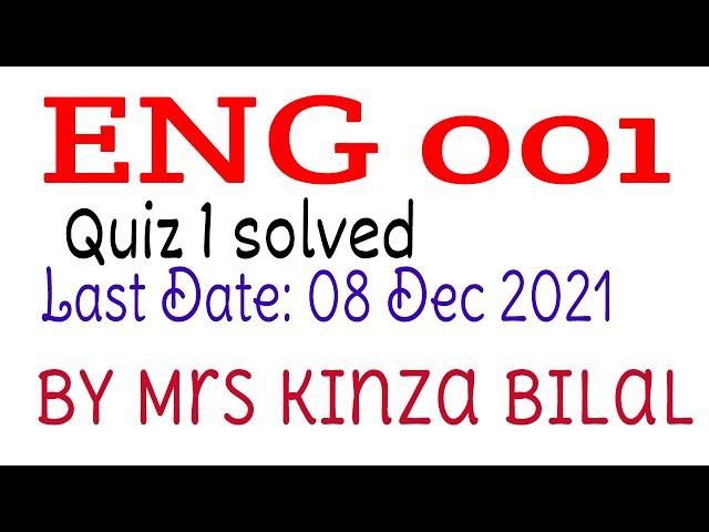 ENG001 Quiz 1 Solution | Fall 2021 | Kinza Bilal