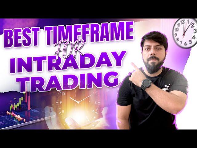 Best Timeframe For Intraday Trading | VP Financials | Stock Market For Beginners