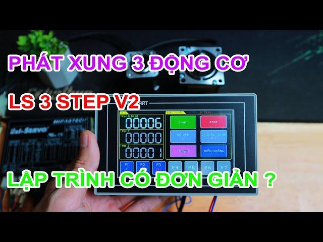 LS 3 STEP V2 - PHÁT XUNG 3 ĐỘNG CƠ STEP / SERVO