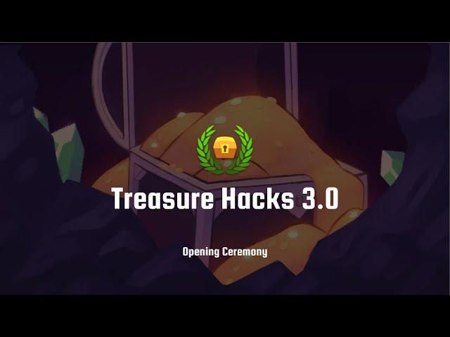Treasure Hacks 3.0 Opening Ceremony